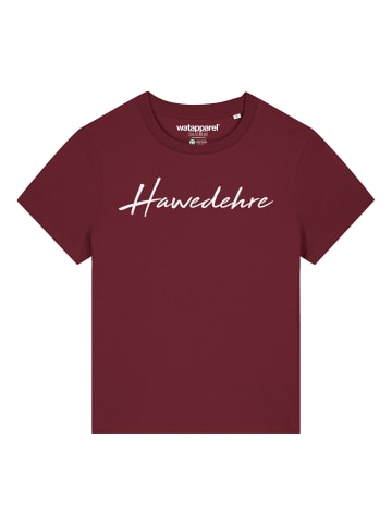 wat? Apparel T-Shirt Hawedehre in Weinrot