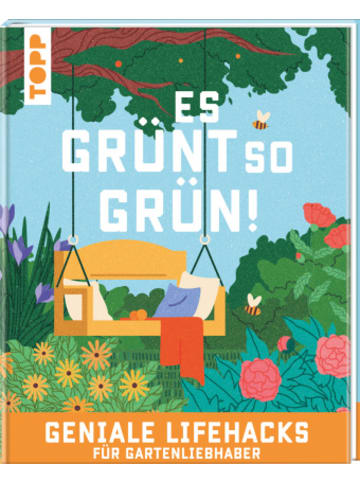 Frech Buch - Es grünt so grün! Geniale Lifehacks für Gartenliebhaber