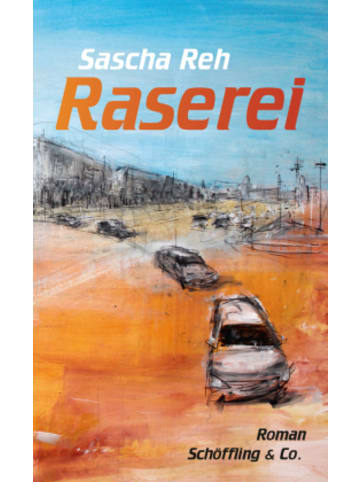 Schöffling & Co. Buch - Raserei