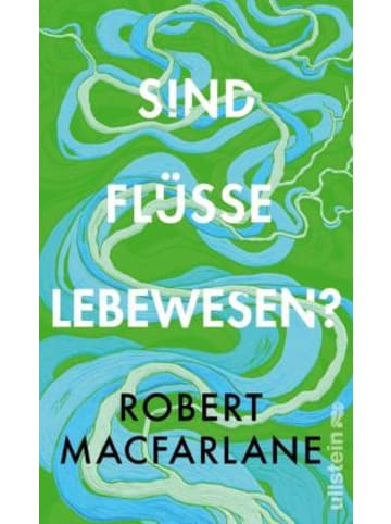Ullstein Buchverlage Buch - Sind Flüsse Lebewesen?