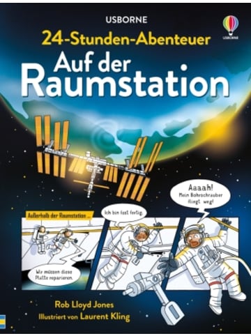 Usborn Buch - 24-Stunden-Abenteuer: Auf der Raumstation