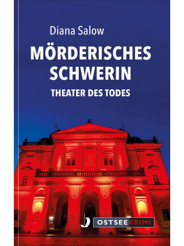 Hinstorff Mörderisches Schwerin | Theater des Todes