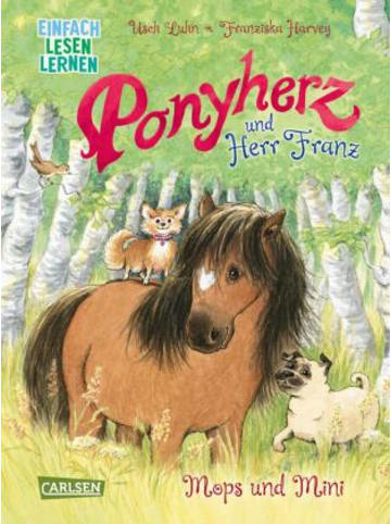 Carlsen Buch - Ponyherz und Herr Franz: Mops und Mini