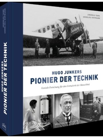 Frederking & Thaler Buch - Hugo Junkers - Pionier der Technik