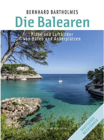 Delius Klasing Die Balearen | Pläne und Luftbilder von Häfen und Ankerplätzen