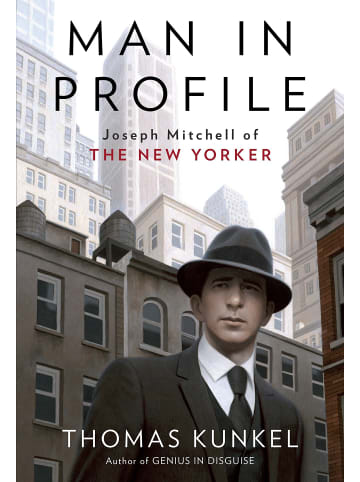 Sonstige Verlage Krimi - Man in Profile: Joseph Mitchell of The New Yorker