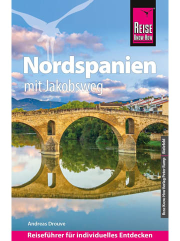 Reise Know-How Verlag Peter Rump Reise Know-How Reiseführer Nordspanien mit Jakobsweg