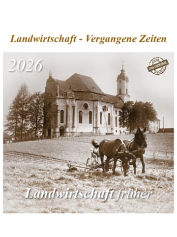 HS Grafik + Druck Kalender - Landwirtschaft früher 2026