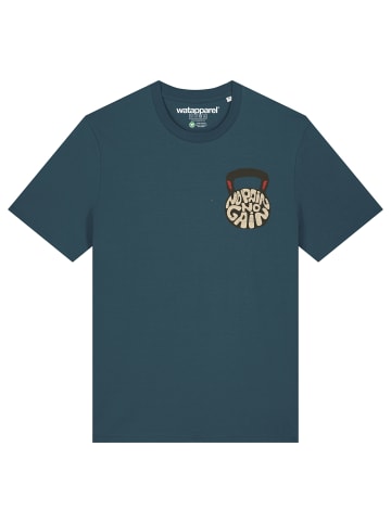 wat? Apparel T-Shirt No Pain, no Gain 01 in Petrol