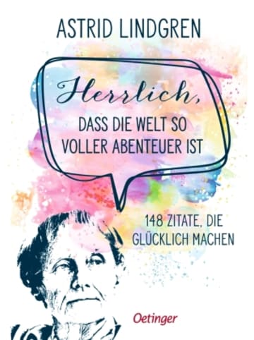 Oetinger Buch - Herrlich, dass die Welt so voller Abenteuer ist