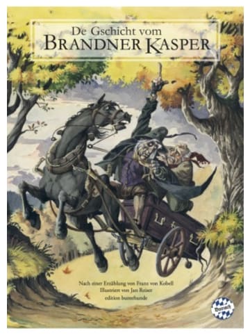 Ed. Buntehunde Buch - De Gschicht vom Brandner Kasper