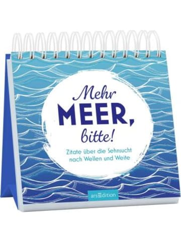 ars edition Buch - Mehr Meer, bitte!