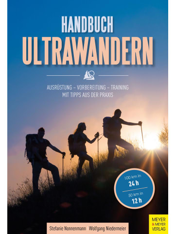 Quelle & Meyer Handbuch Ultrawandern | Ausrüstung - Vorbereitung - Training