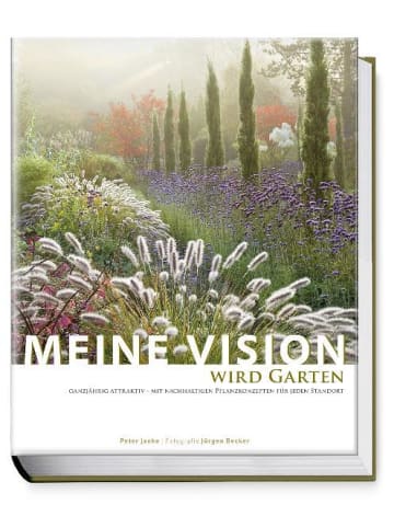 Becker-Joest-Volk Meine Vision wird Garten