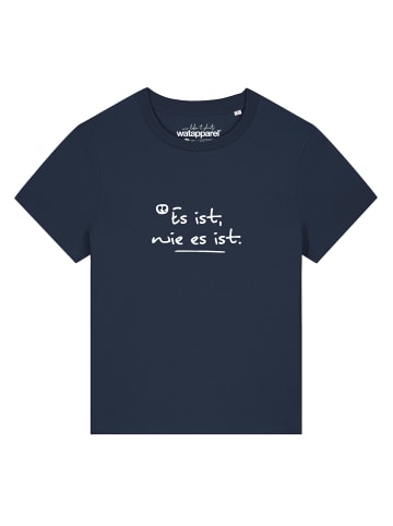 wat? Apparel T-Shirt Es ist wie es ist in Dunkelblau