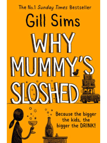 HarperCollins Buch - Why Mummy's Sloshed