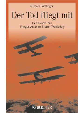 Bucher Sachbuch - Der Tod fliegt mit