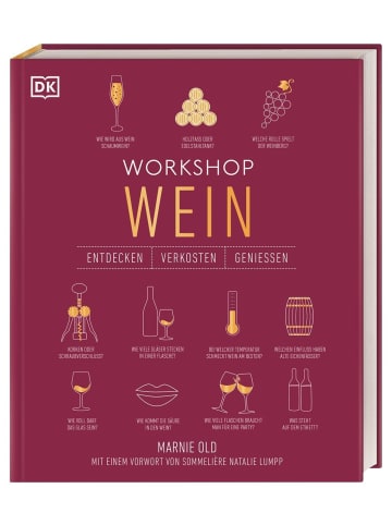 Dorling Kindersley  Workshop Wein | Entdecken, Verkosten, Genießen