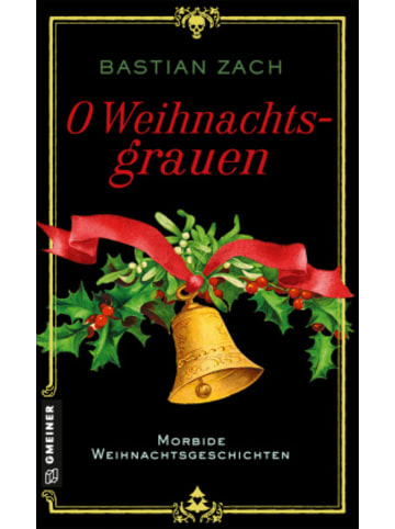 Gmeiner-Verlag Buch - O Weihnachtsgrauen