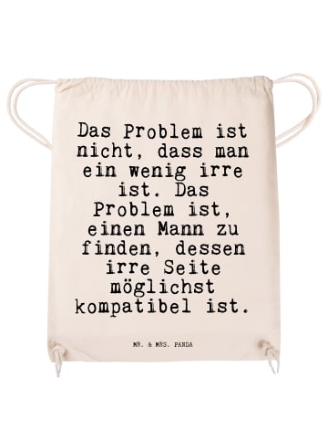 Mr. & Mrs. Panda Sportbeutel Das Problem ist nicht,... mit Spruch in Creme