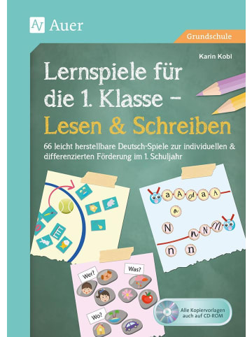 Auer Verlag Lernspiele für die 1. Klasse - Lesen & Schreiben | 66 leicht herstellbare...