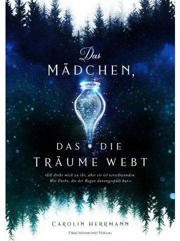 Drachenmond Verlag Das Mädchen, das die Träume webt | (Alb-)Träume und Hexenmagie - second...