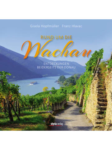 Styria Buch - Rund um die Wachau