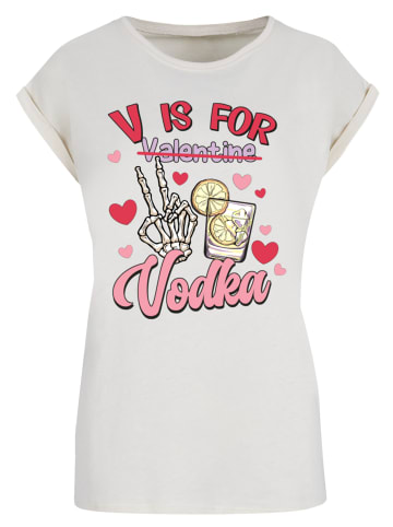 F4NT4STIC Extended Shoulder T-Shirt Anti Valentinstag V is for Vodka in Whitesand