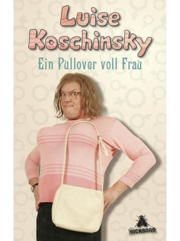 Eichborn Roman - Ein Pullover voll Frau