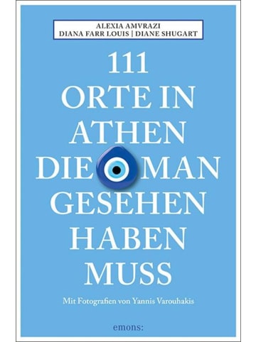 Emons 111 Orte in Athen, die man gesehen haben muss | Reiseführer