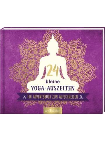 ars edition Kalender - 24 kleine Yoga-Auszeiten