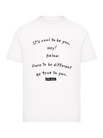 F4NT4STIC T-Shirt Fido Dido Its Cool To Be You in weiß