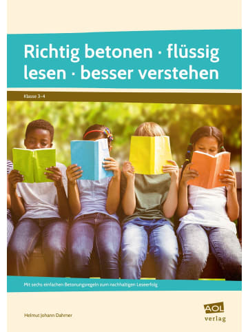 scolix Richtig betonen - flüssig lesen - besser verstehen | Mit sechs einfachen...