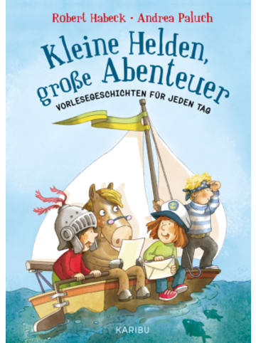 Karibu Buch - Kleine Helden, große Abenteuer (Band 1)