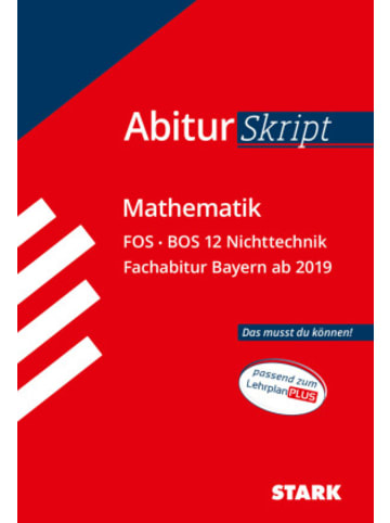 Stark Buch - STARK Mathematik NT 12. Klasse - AbiturSkript FOS/BOS Bayern