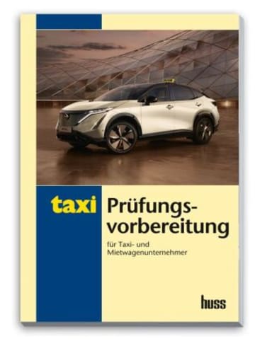 Huss-Verlag Buch - Prüfungsvorbereitung für Taxi- und Mietwagenunternehmer