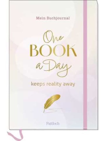 Pattloch Buch - Mein Buchjournal. One Book a Day keeps reality away