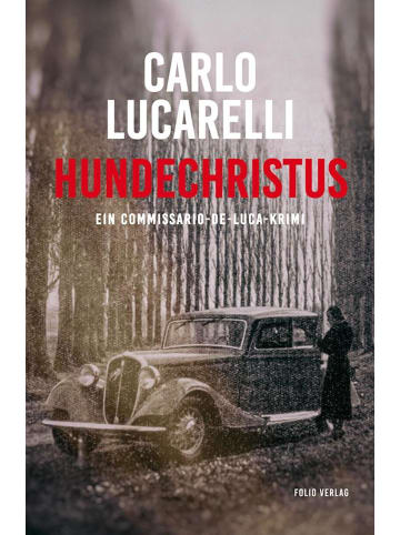 Folio Hundechristus | Ein Commissario-De-Luca-Krimi