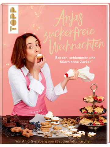 frechverlag Anjas zuckerfreie Weihnachten. Von Anja Giersberg von @zuckerfrei_naschen.