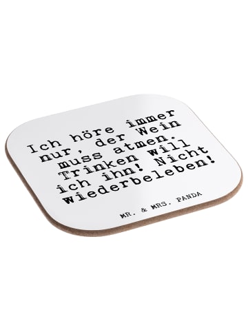 Mr. & Mrs. Panda Glas-Untersetzer Ich höre immer nur,... mit Spruch in Weiß
