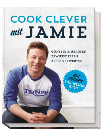 Dorling Kindersley  Cook clever mit Jamie | Günstig einkaufen - Bewusst essen - Alles verwerten