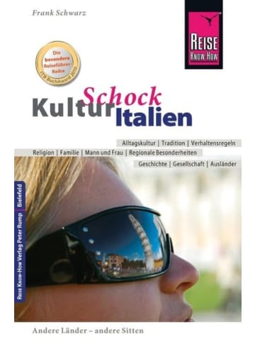 Reise Know-How Verlag Peter Rump Reise Know-How KulturSchock Italien | Alltagskultur, Traditionen,...