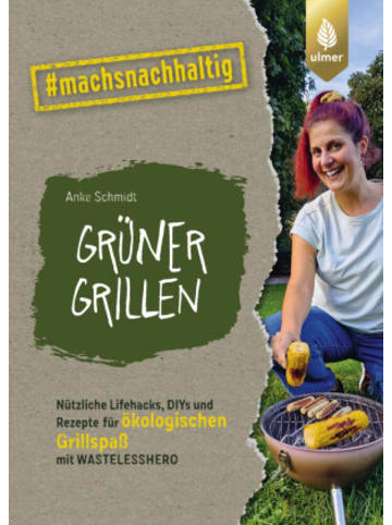 Verlag Eugen Ulmer Buch - Grüner grillen