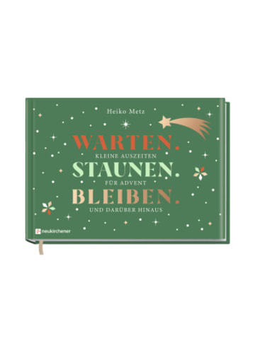 Neukirchener Aussaat Buch - Warten. Staunen. Bleiben.