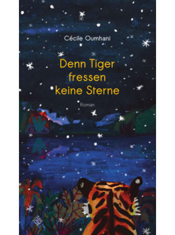 Schiler & Mücke Verlag Buch - Denn Tiger fressen keine Sterne