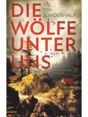 dtv Buch - Die Wölfe unter uns