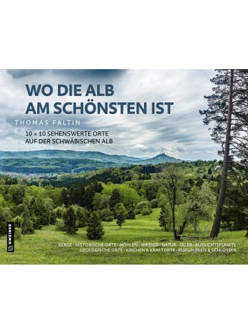 Gmeiner-Verlag Wo die Alb am schönsten ist