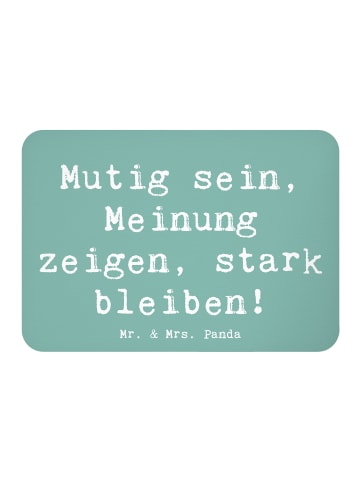 Mr. & Mrs. Panda Magnet Spruch Mutig zu seinen Meinungen stehen ... in Meeresbrise