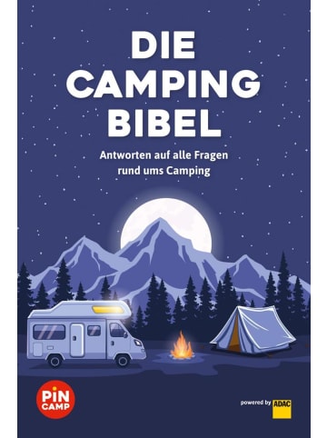 ADAC Die Campingbibel | Antworten auf alle Fragen rund ums Camping