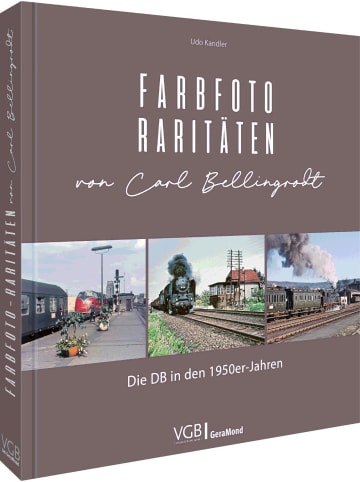 GeraMond Farbfoto-Raritäten von Carl Bellingrodt